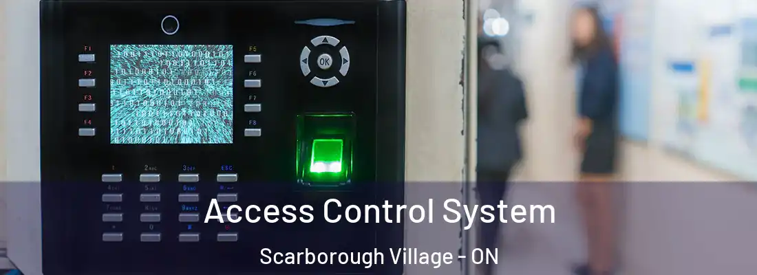  Access Control System Scarborough Village - ON