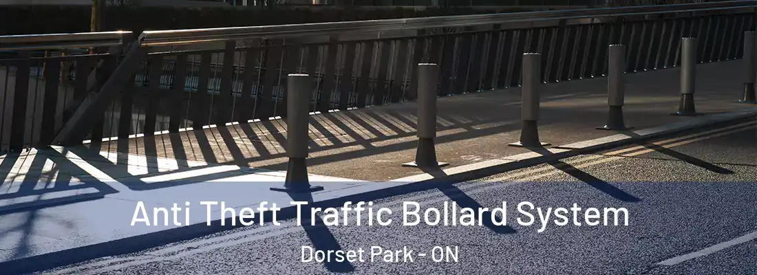  Anti Theft Traffic Bollard System Dorset Park - ON