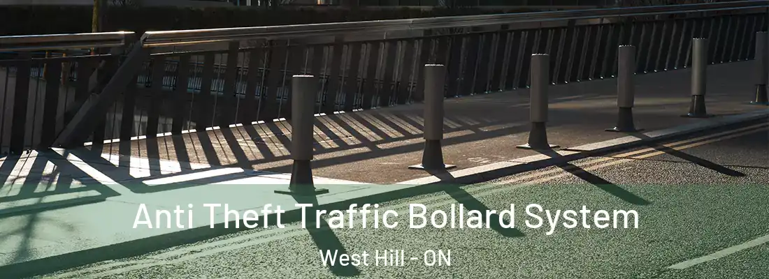  Anti Theft Traffic Bollard System West Hill - ON