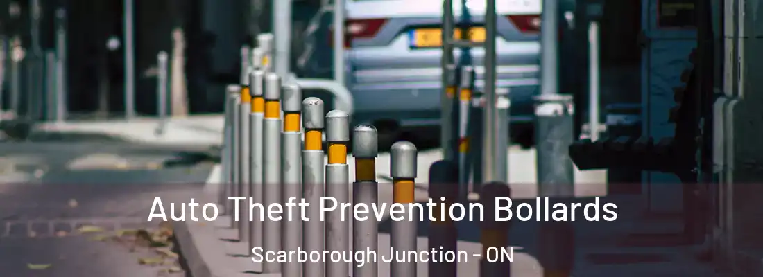  Auto Theft Prevention Bollards Scarborough Junction - ON