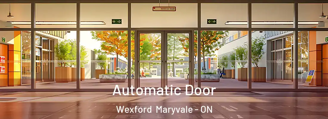  Automatic Door Wexford Maryvale - ON