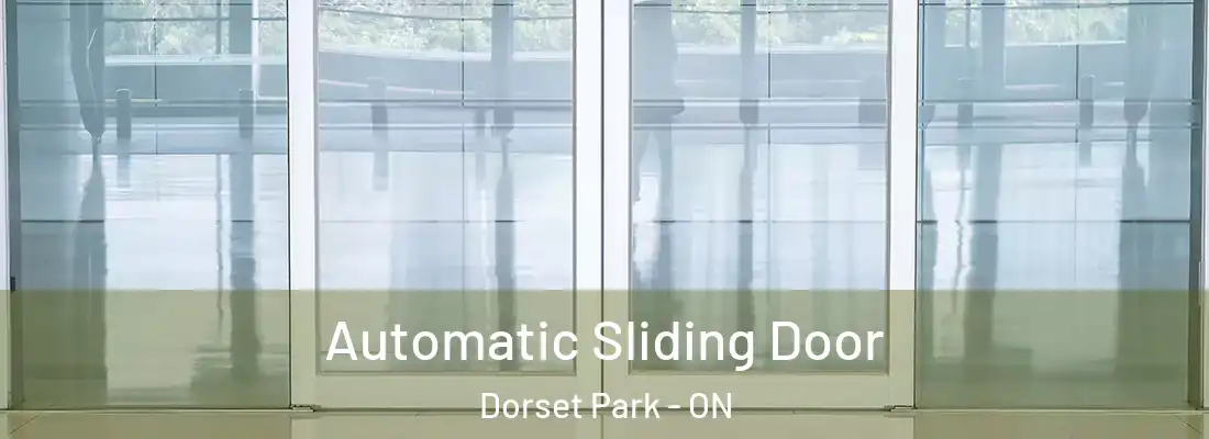  Automatic Sliding Door Dorset Park - ON