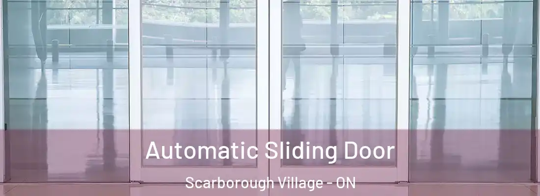  Automatic Sliding Door Scarborough Village - ON
