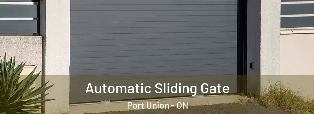  Automatic Sliding Gate Port Union - ON