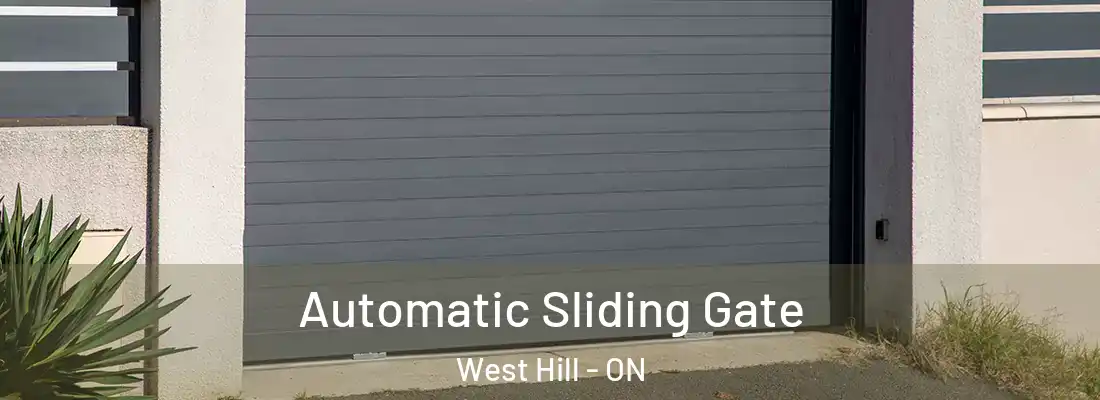  Automatic Sliding Gate West Hill - ON
