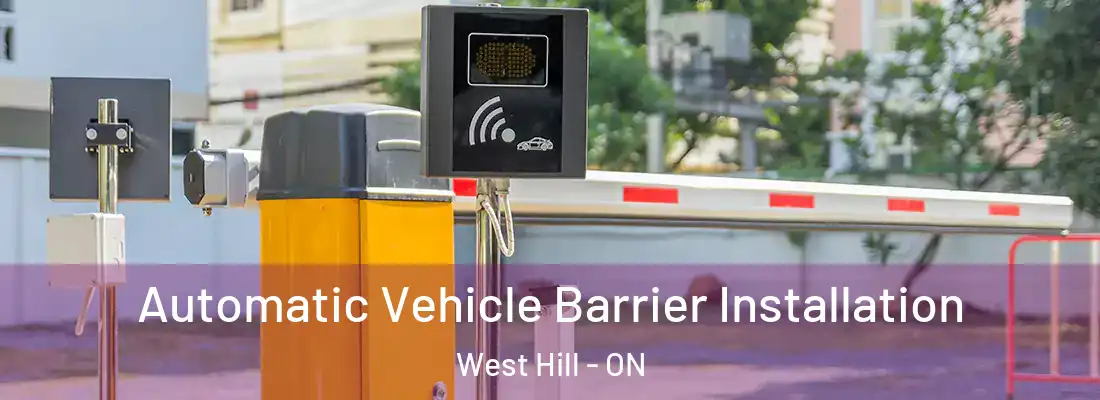  Automatic Vehicle Barrier Installation West Hill - ON