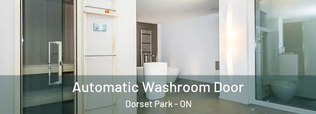  Automatic Washroom Door Dorset Park - ON