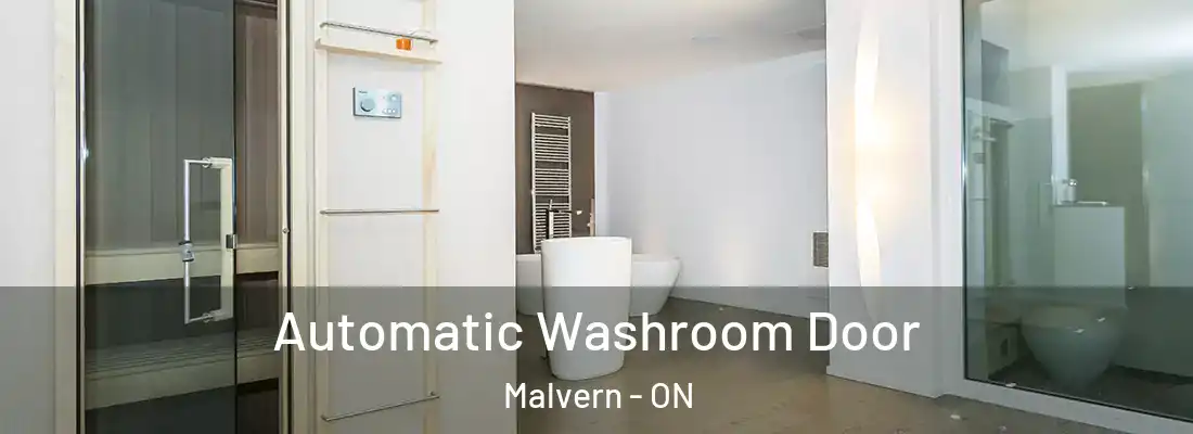  Automatic Washroom Door Malvern - ON