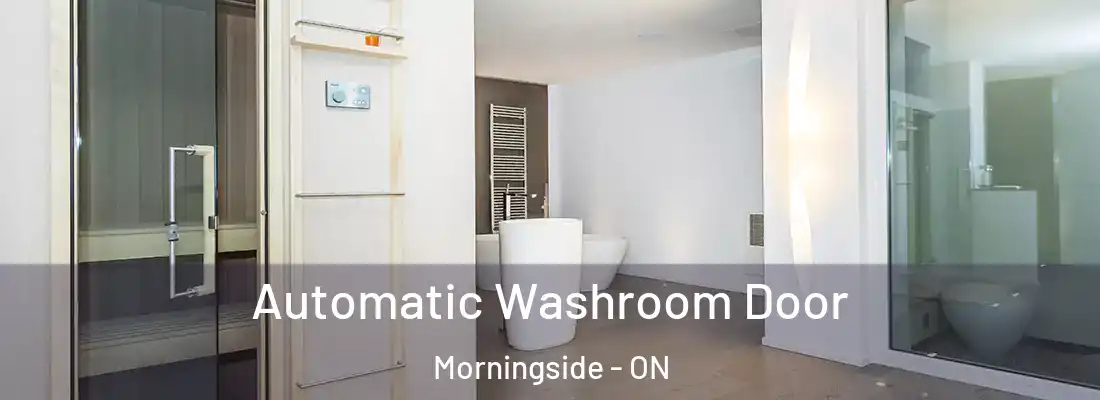  Automatic Washroom Door Morningside - ON