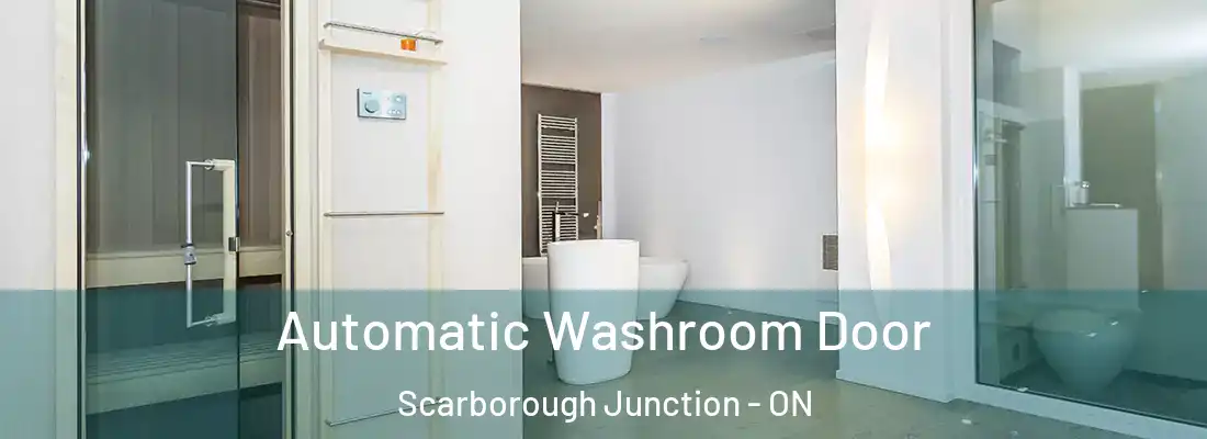  Automatic Washroom Door Scarborough Junction - ON