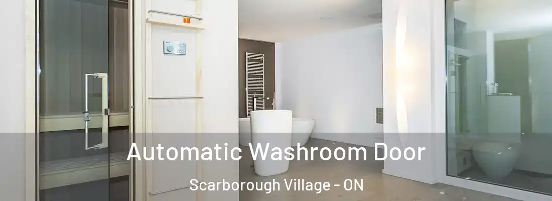  Automatic Washroom Door Scarborough Village - ON