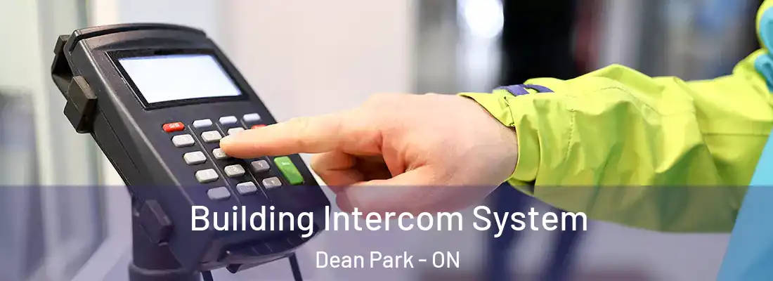  Building Intercom System Dean Park - ON