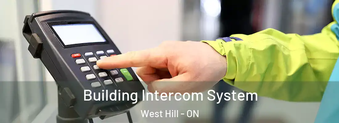  Building Intercom System West Hill - ON