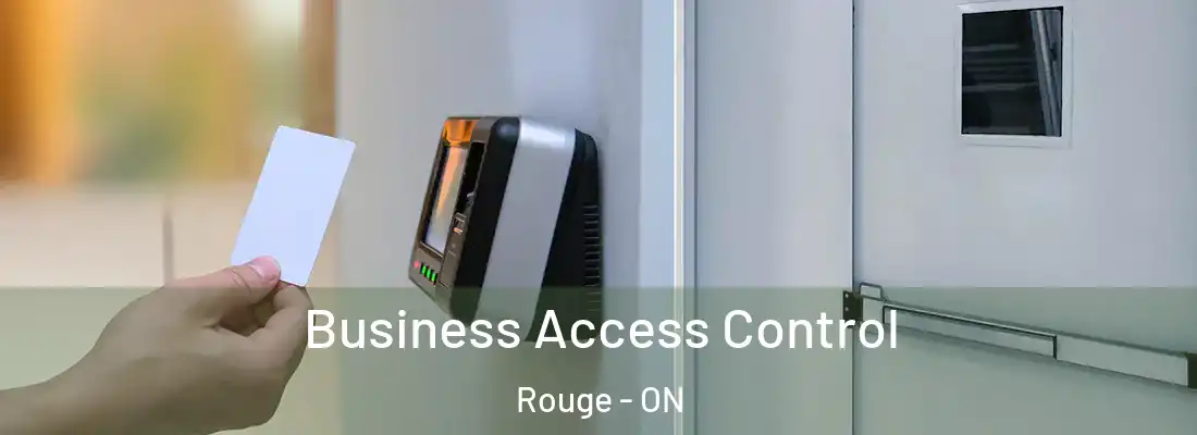  Business Access Control Rouge - ON