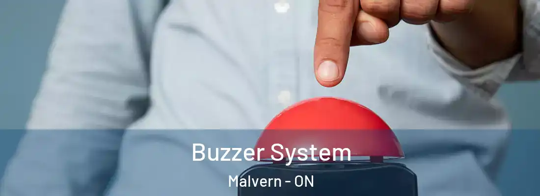  Buzzer System Malvern - ON