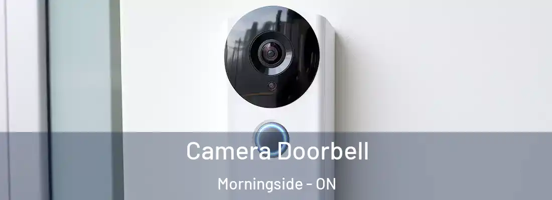  Camera Doorbell Morningside - ON