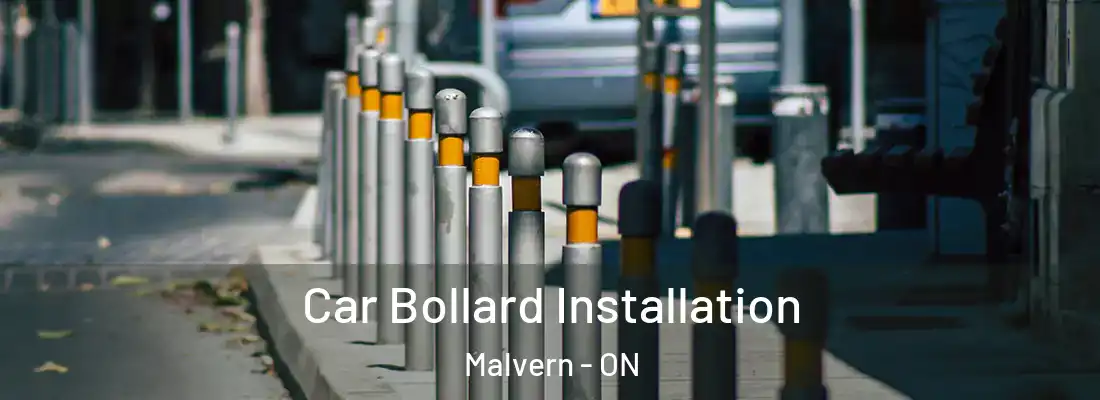  Car Bollard Installation Malvern - ON