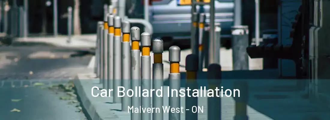  Car Bollard Installation Malvern West - ON