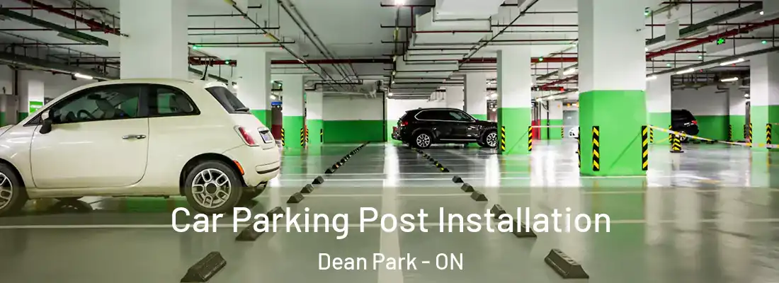  Car Parking Post Installation Dean Park - ON