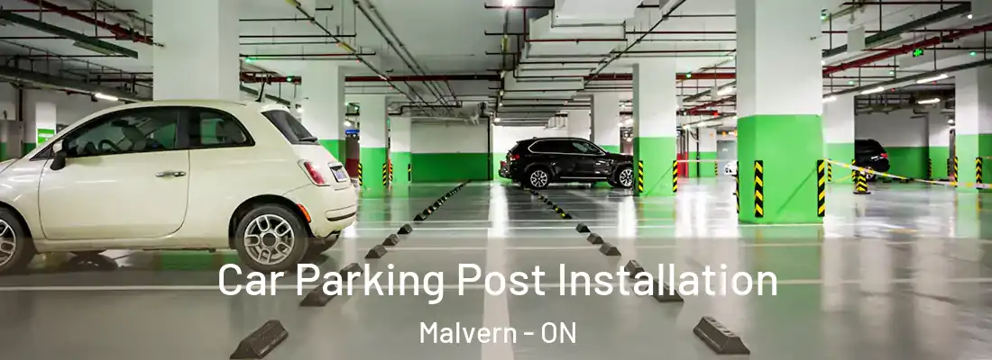  Car Parking Post Installation Malvern - ON