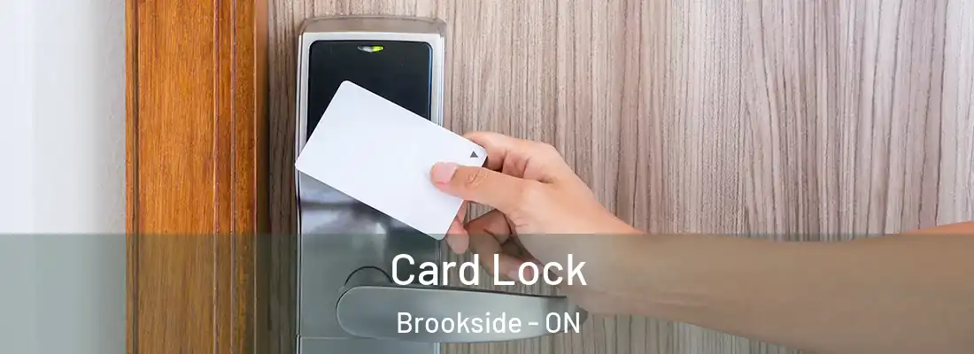  Card Lock Brookside - ON