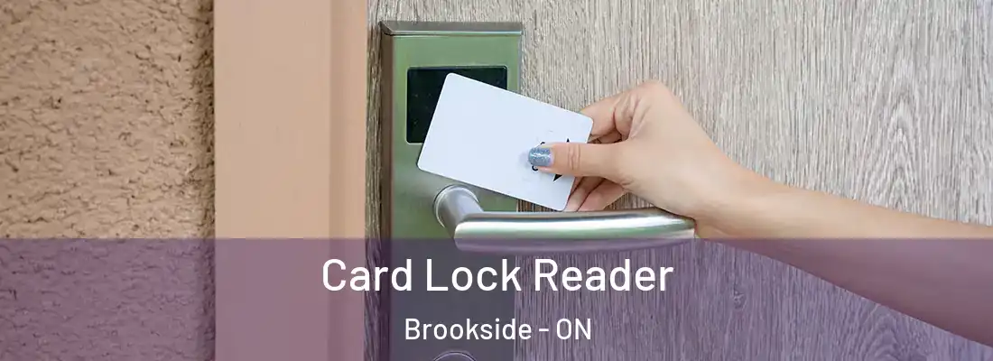  Card Lock Reader Brookside - ON