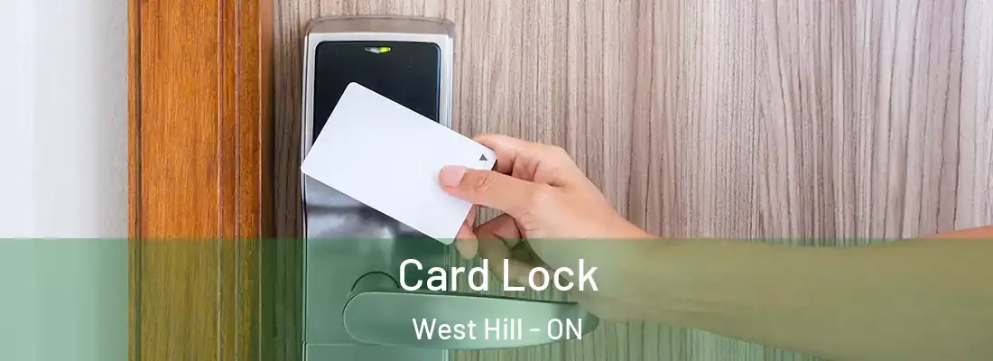  Card Lock West Hill - ON
