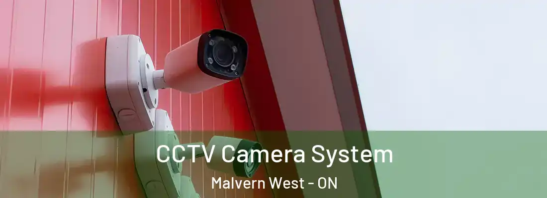  CCTV Camera System Malvern West - ON