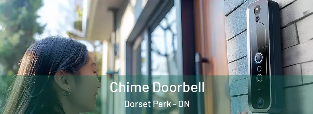  Chime Doorbell Dorset Park - ON