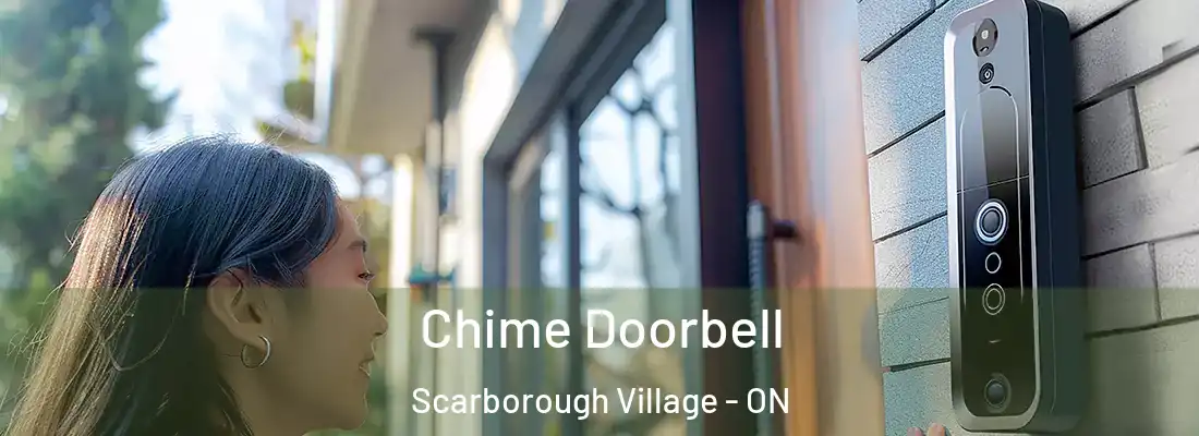  Chime Doorbell Scarborough Village - ON