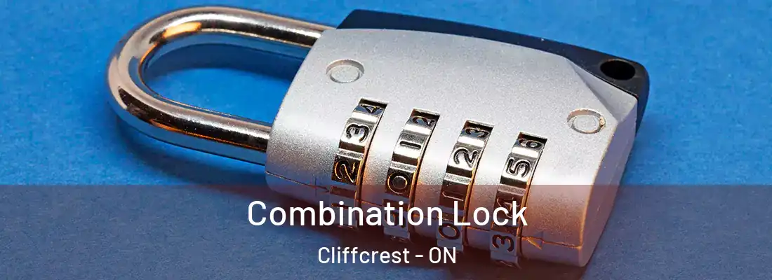  Combination Lock Cliffcrest - ON