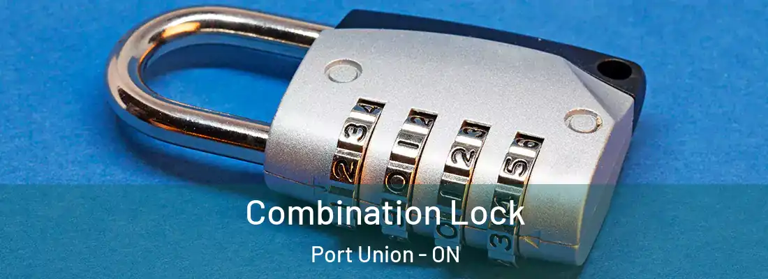  Combination Lock Port Union - ON
