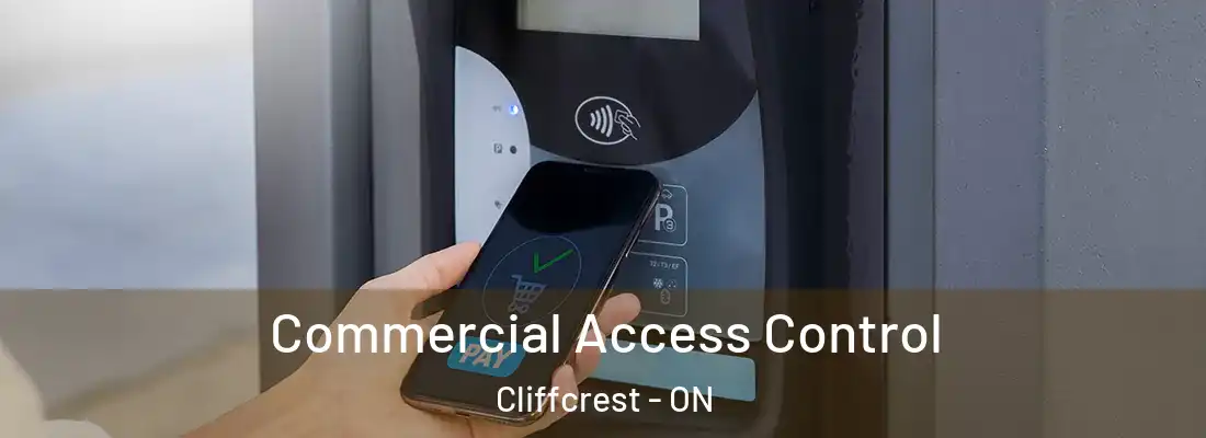  Commercial Access Control Cliffcrest - ON