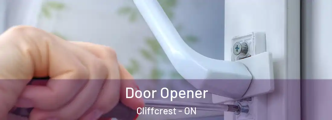  Door Opener Cliffcrest - ON