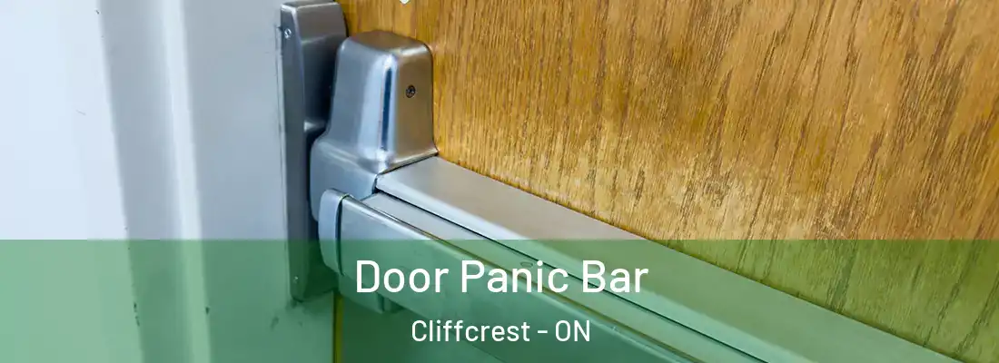  Door Panic Bar Cliffcrest - ON