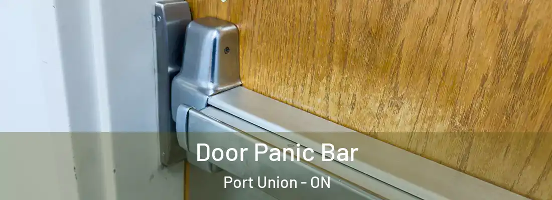  Door Panic Bar Port Union - ON