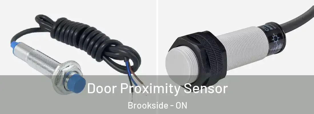  Door Proximity Sensor Brookside - ON