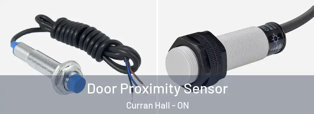  Door Proximity Sensor Curran Hall - ON