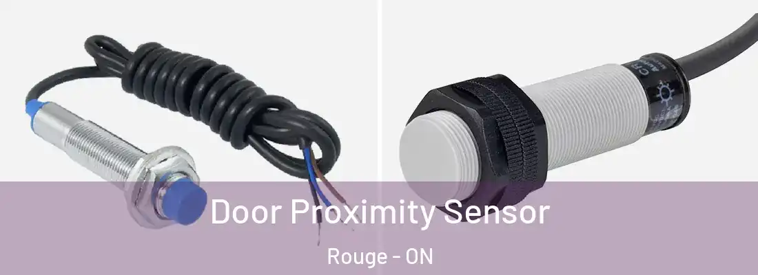  Door Proximity Sensor Rouge - ON