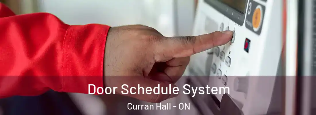  Door Schedule System Curran Hall - ON