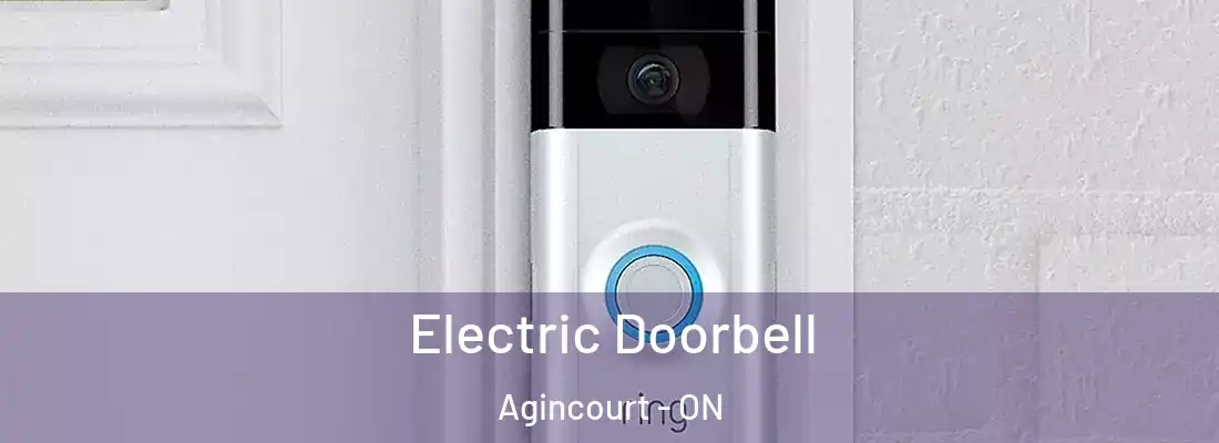  Electric Doorbell Agincourt - ON
