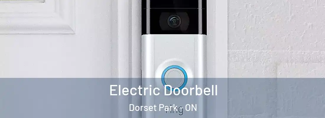  Electric Doorbell Dorset Park - ON