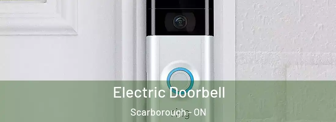  Electric Doorbell Scarborough - ON