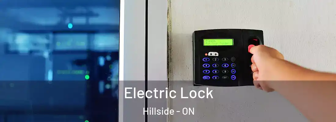  Electric Lock Hillside - ON