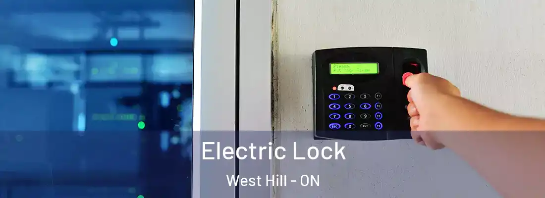  Electric Lock West Hill - ON