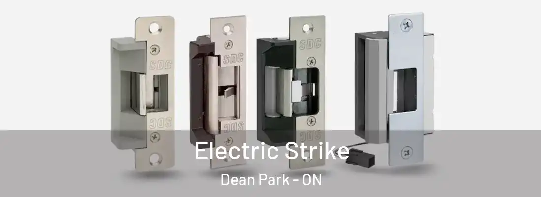  Electric Strike Dean Park - ON