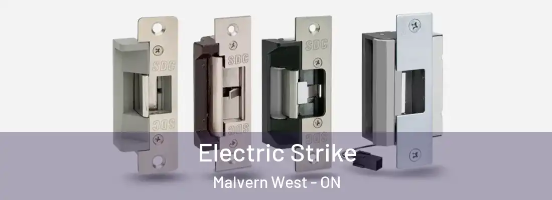 Electric Strike Malvern West - ON