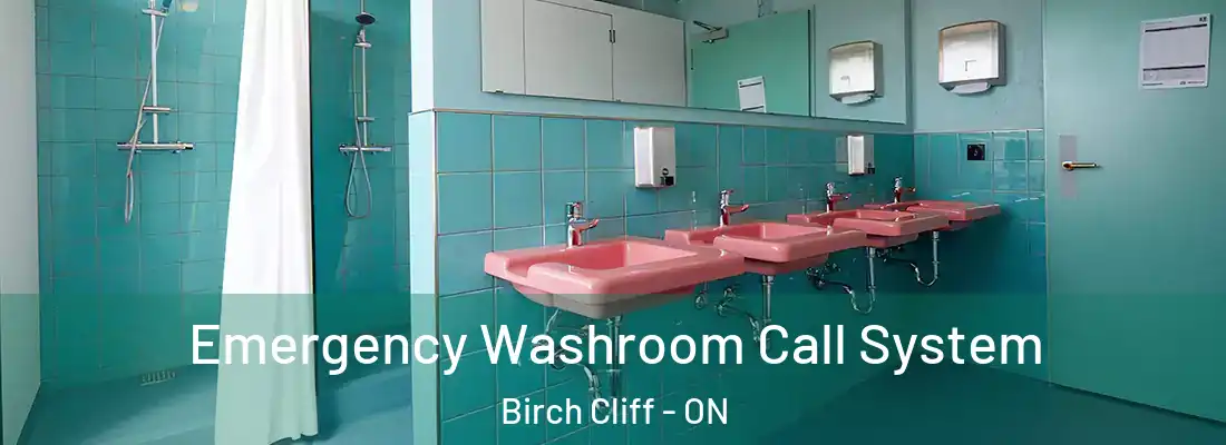  Emergency Washroom Call System Birch Cliff - ON