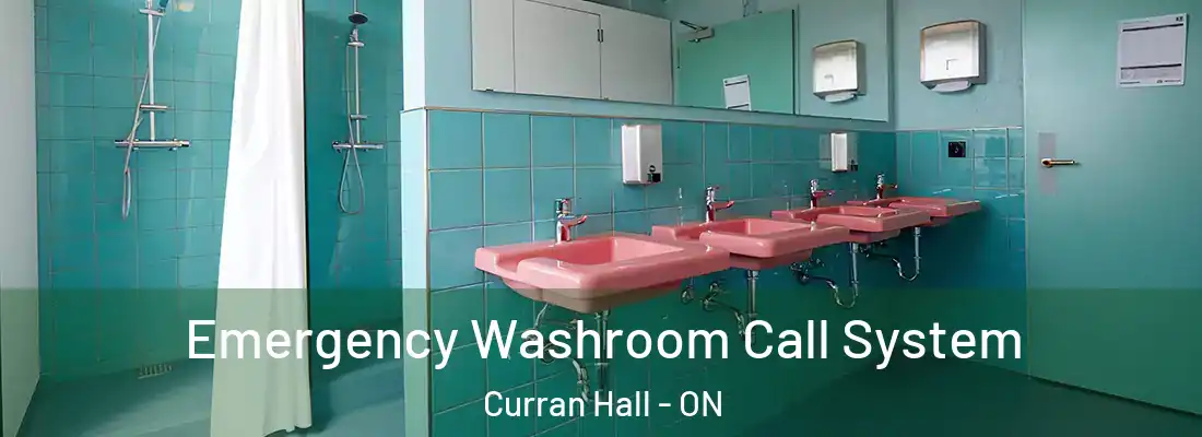  Emergency Washroom Call System Curran Hall - ON