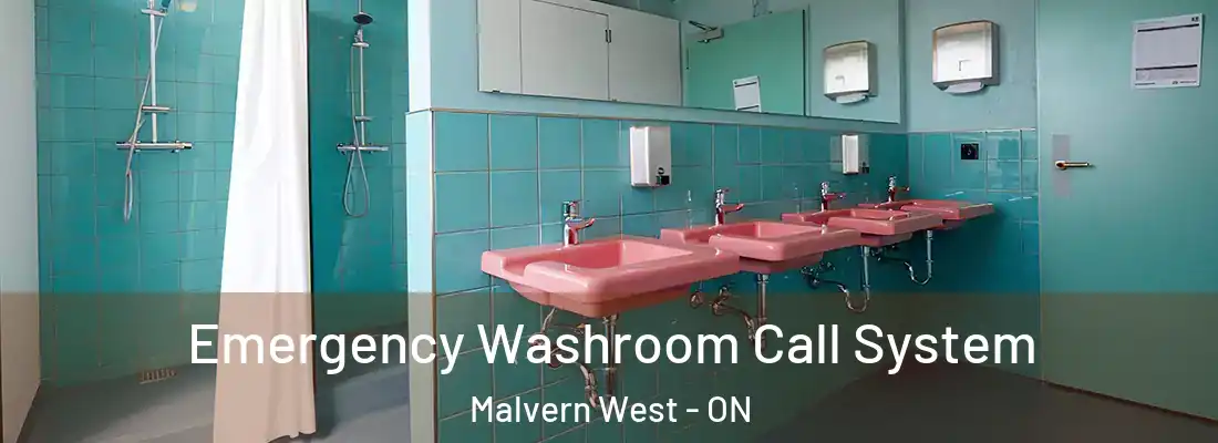 Emergency Washroom Call System Malvern West - ON